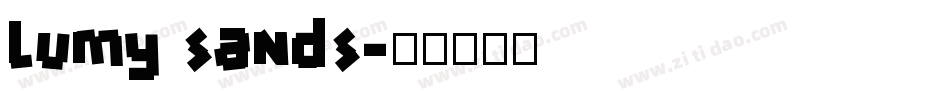 lumy sands字体转换